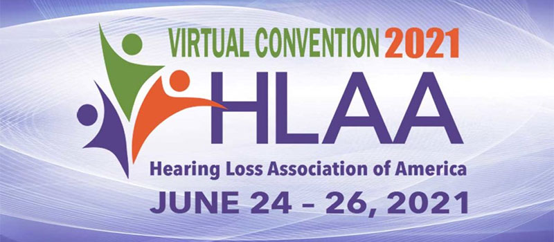 HLAA 2021 Virtual Convention