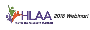 HLAA 2018 Webinar